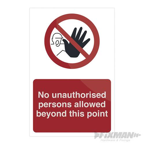 No Unauthorised Persons Allowed Beyond This Point - 964930
