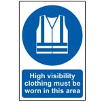High Visibility Jackets Must Be Worn In This Area - PVC 200 x 300mm SCA0022