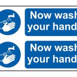 Now Wash Your Hands - PVC 300 x 200mm SCA0404