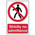 Strictly No Admittance - PVC 200 x 300mm SCA0608