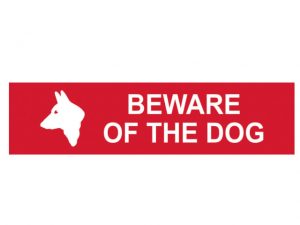 Beware Of The Dog - PVC 200 x 50mm SCA5251