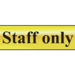 Staff Only - Polished Brass Effect 200 x 50mm SCA6013