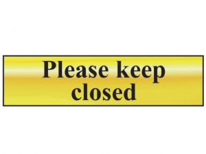 Please Keep Closed - Polished Brass Effect 200 x 50mm SCA6019