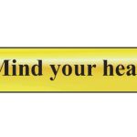 Mind Your Head - Polished Brass Effect 200 x 50mm SCA6030
