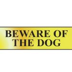 Beware Of The Dog - Polished Brass Effect 200 x 50mm SCA6050